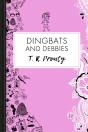 Dingbats And Debbies - Preview