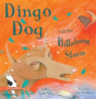 Dingo Dog And The Billabong Storm - Preview