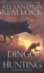 Dingo Hunting - Preview