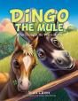 Dingo The Mule - Preview