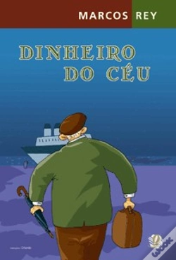 Capa do artigo Dinheiro do Céu