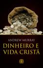 Dinheiro E Vida Cristã - Finanças A Luz Da Bíblia - Preview