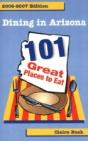 Dining In Arizona, 2006-2007 Edition - Preview