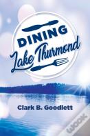 Dining Lake Thurmond