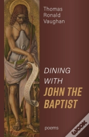 Capa do artigo Dining With John The Baptist