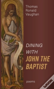 Capa do artigo Dining With John The Baptist