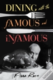Capa do artigo Dining With The Famous And Infamous
