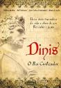 Dinis - O Rei Civilizador - Preview