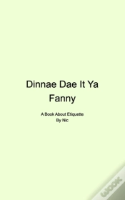 Capa do artigo Dinnae Dae It Ya Fanny