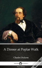Capa do artigo Dinner At Poplar Walk By Charles Dickens (Illustrated)