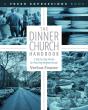 Dinner Church Handbook - Preview