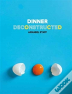 Dinner Deconstructed