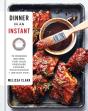 Dinner In An Instant - Preview