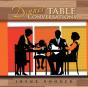 Dinner Table Conversations - Preview