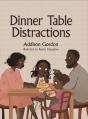 Dinner Table Distractions - Preview