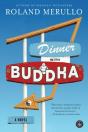 Dinner With Buddha - Preview