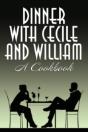 Dinner With Cecile And William: A Cookbo - Preview