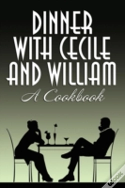 Capa do artigo Dinner With Cecile And William: A Cookbo