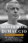 Dinner With Dimaggio