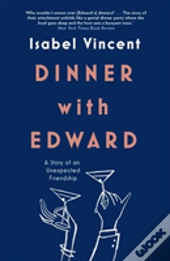 Dinner With Edward