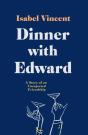 Dinner With Edward - Preview
