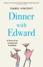 Dinner With Edward - Preview