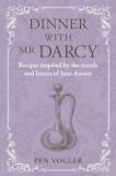 Dinner With Mr Darcy