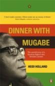 Dinner With Mugabe