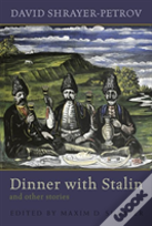 Dinner With Stalin And Other Stories