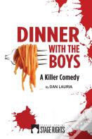 Dinner With The Boys