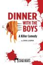 Dinner With The Boys - Preview