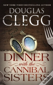 Capa do artigo Dinner With The Cannibal Sisters