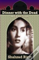 Dinner With The Dead