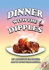 Dinner With The Dipples