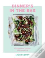 Dinner'S In The Bag