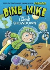 Capa do artigo Dino-Mike And The Lunar Showdown