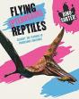 Dino-Sorted!: Flying (Pterosaur) Reptiles - Preview