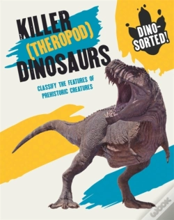 Capa do artigo Dino-Sorted!: Killer (Theropod) Dinosaurs