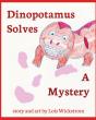Dinopotamus Solves A Mystery - Preview