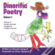Dinorific Poetry Volume 1