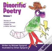 Dinorific Poetry Volume 1