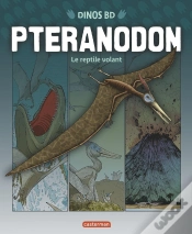 Capa do artigo Dinos Bd Tome 6 ; Pteranodon