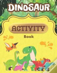 Dinosaur Activity Book