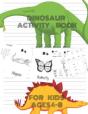 Dinosaur Activity Book For Kids Ages 4-8 - Preview