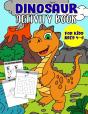 Dinosaur Activity Book For Kids Ages 4-8 - Preview