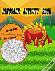 Dinosaur Activity Book
