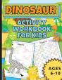 Dinosaur Activity Workbook For Kids Ages 6-10 - Preview