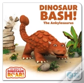 Dinosaur Bash! The Ankylosaurus