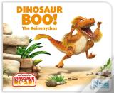 Dinosaur Boo! The Deinonychus
