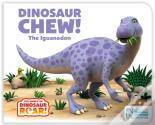 Dinosaur Chew! The Iguanodon